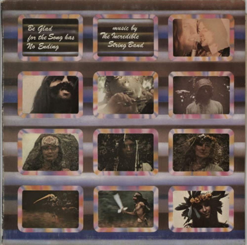 The Incredible String Band Be Glad For The Song Has No Ending UK vinyl LP album (LP record) ILPS9140