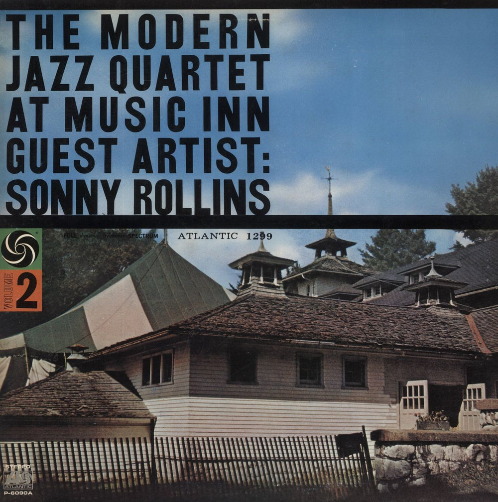 The Modern Jazz Quartet At Music Inn - Guest Artist: Sonny Rollins (Volume 2) Japanese vinyl LP album (LP record) P-6090A