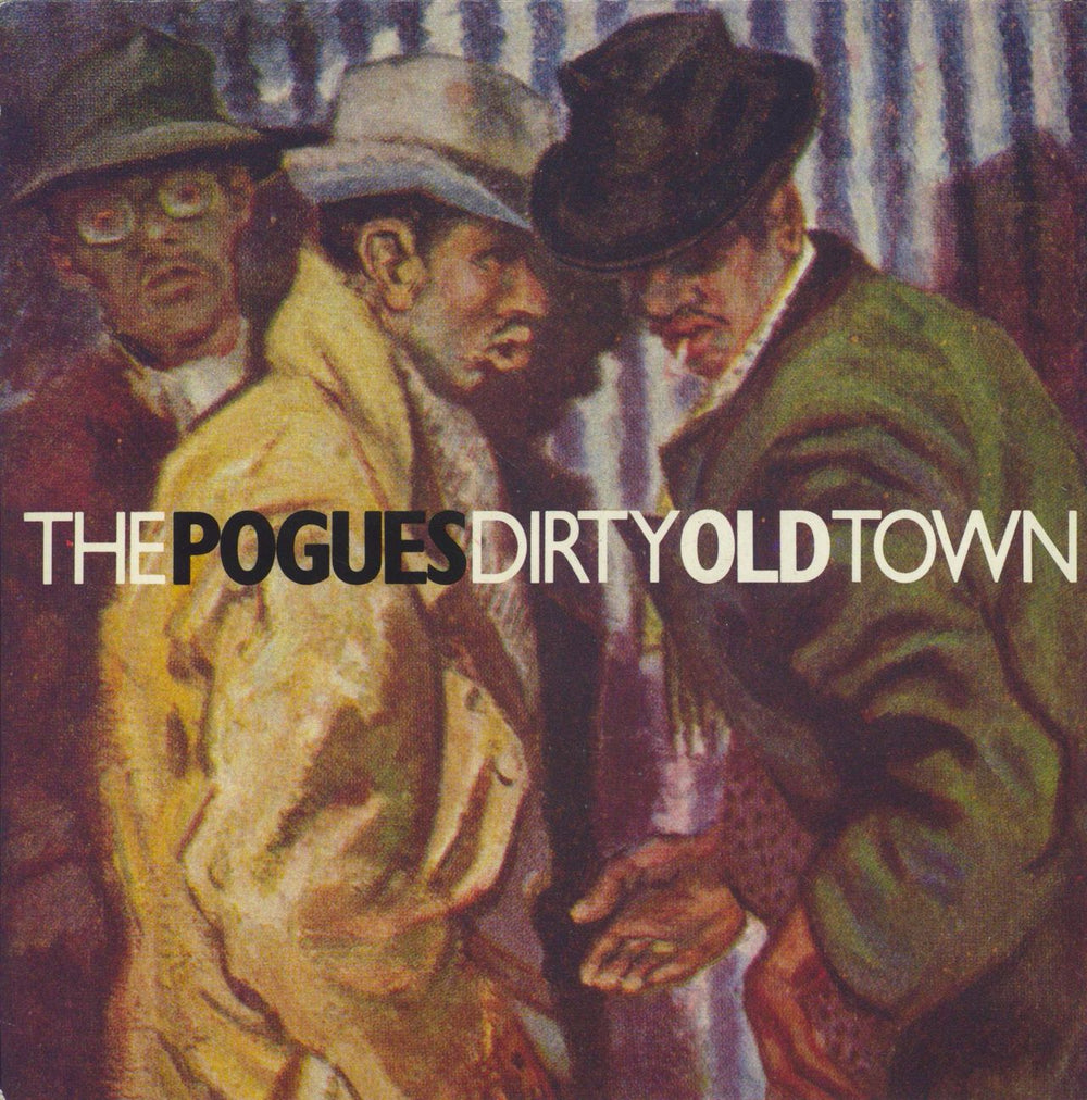 The Pogues Dirty Old Town + Poster UK 7" vinyl single (7 inch record / 45) BUY229