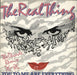The Real Thing You To Me Are Everything - The Decade Remix UK 12" vinyl single (12 inch record / Maxi-single) 12P349