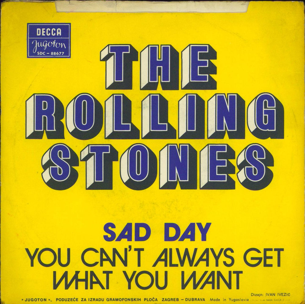 The Rolling Stones Sad Day Yugoslavian 7" vinyl single (7 inch record / 45)