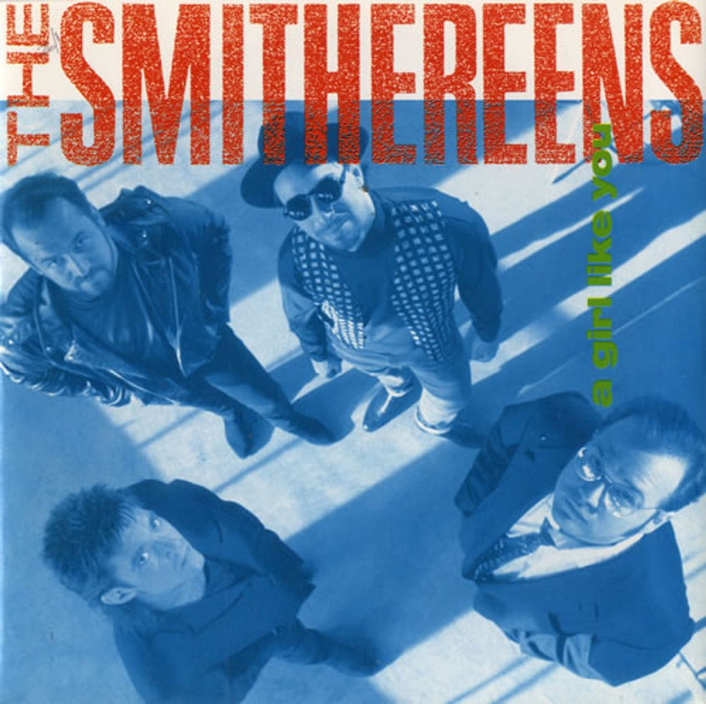 The Smithereens A Girl Like You UK 7" vinyl single (7 inch record / 45) ENV15