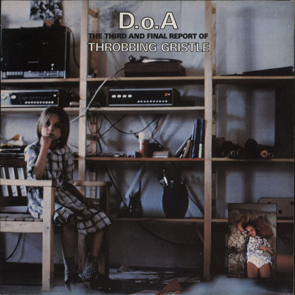 Throbbing Gristle D.O.A. The Third & Final Report UK vinyl LP album (LP record) IR0004