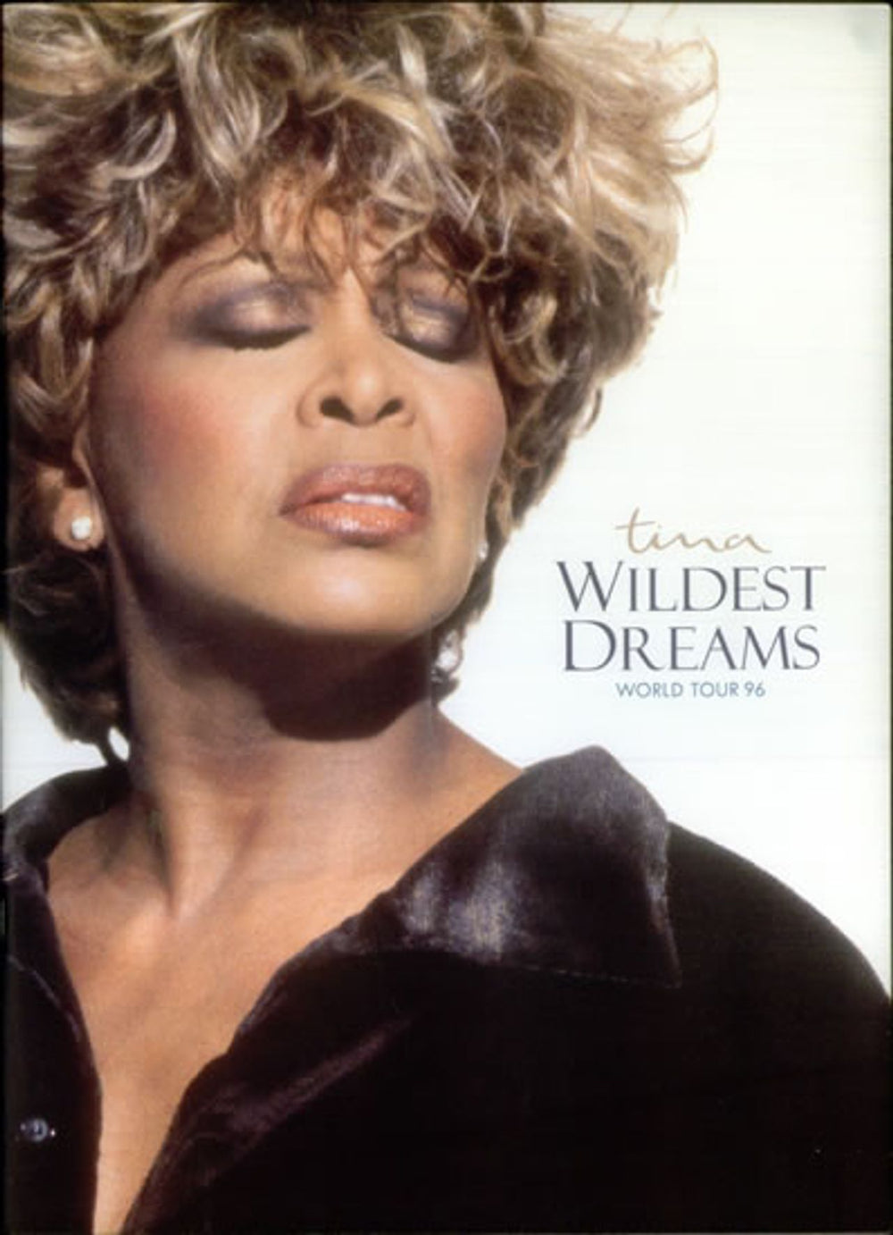 Tina Turner Wildest Dreams World Tour '96 + ticket stub UK tour programme PROGRAMME + TICKET