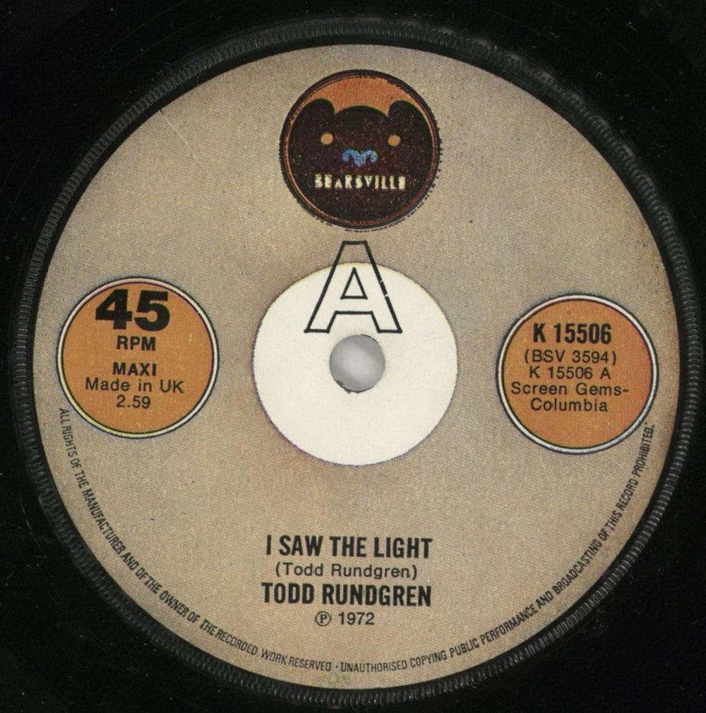 Todd Rundgren I Saw The Light - Solid A label UK 7" vinyl single (7 inch record / 45) K15506