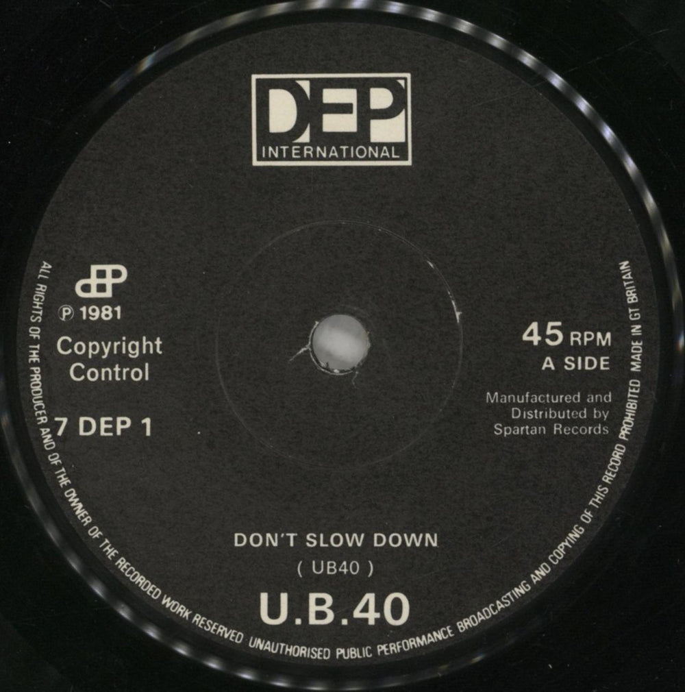 UB40 Don't Slow Down UK 7" vinyl single (7 inch record / 45) UB407DO273229