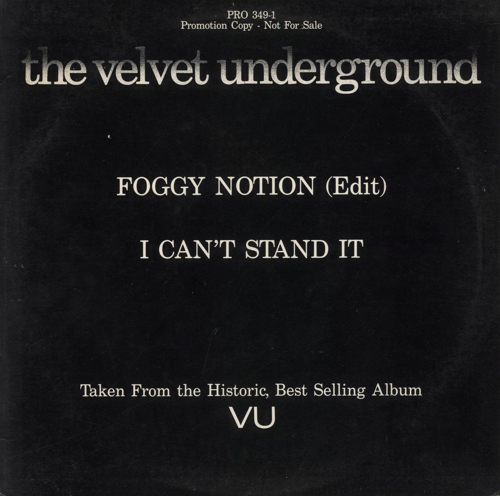 Velvet Underground Foggy Notion US Promo 12" vinyl single (12 inch record / Maxi-single) PRO349-1