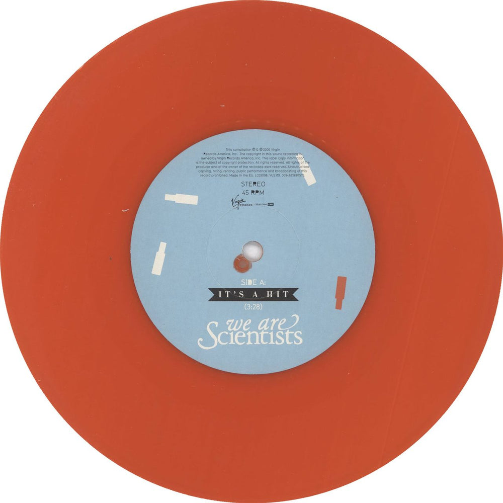 We Are Scientists It's A Hit - Red Vinyl UK 7" vinyl single (7 inch record / 45) WSI07IT441766
