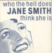 Who The Hell Does Jane Smith Think She Is Use Imagination UK 12" vinyl single (12 inch record / Maxi-single) FUX1T