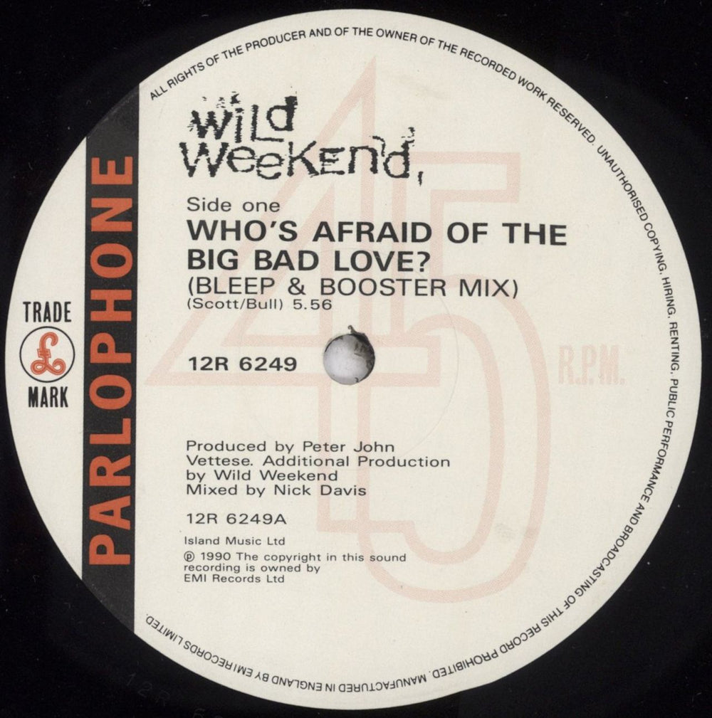 Wild Weekend Who's Afraid Of The Big Bad Love? UK 12" vinyl single (12 inch record / Maxi-single) WQP12WH842094