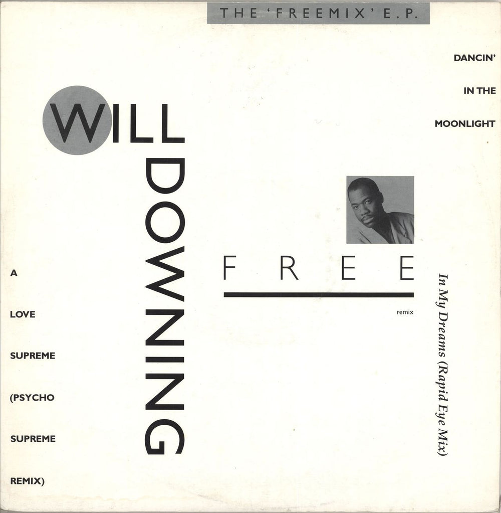 Will Downing Free - The Freemix EP UK 12" vinyl single (12 inch record / Maxi-single) 12BRX112