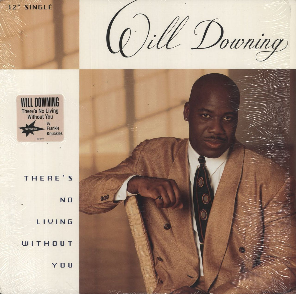 Will Downing There's No Living Without You US 12" vinyl single (12 inch record / Maxi-single) 862549-1