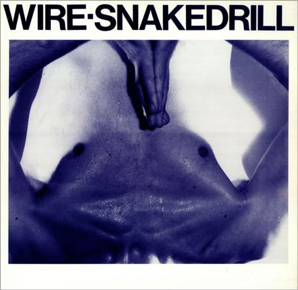 Wire Snakedrill EP UK 12" vinyl single (12 inch record / Maxi-single) 12MUTE53