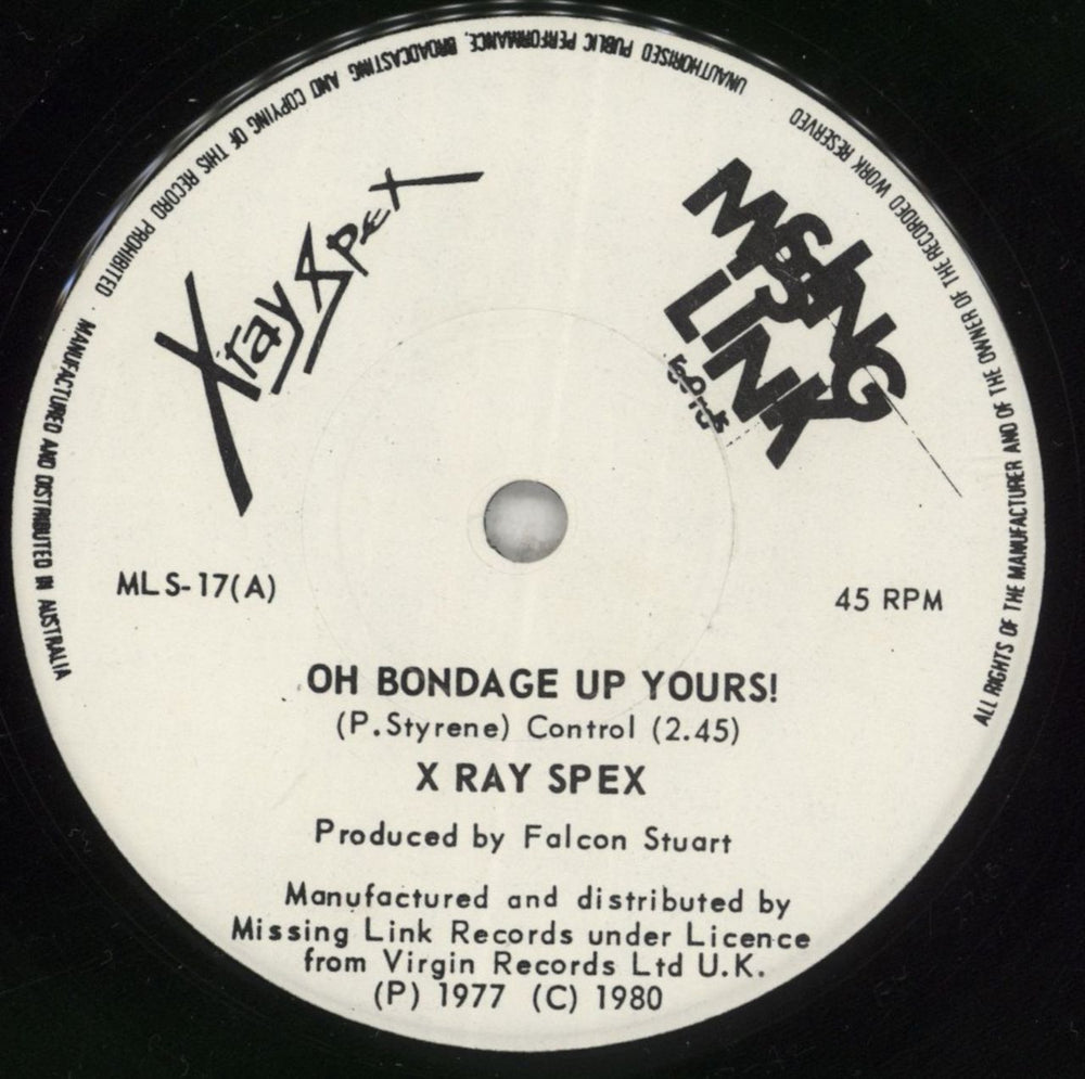 X-Ray Spex Oh, Bondage! Up Yours! Australian 7" vinyl single (7 inch record / 45) MLS-17