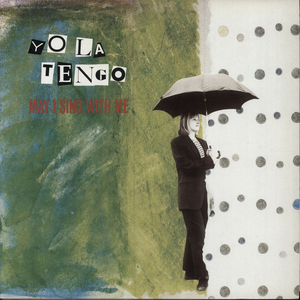 Yo La Tengo May I Sing With Me US vinyl LP album (LP record) A021