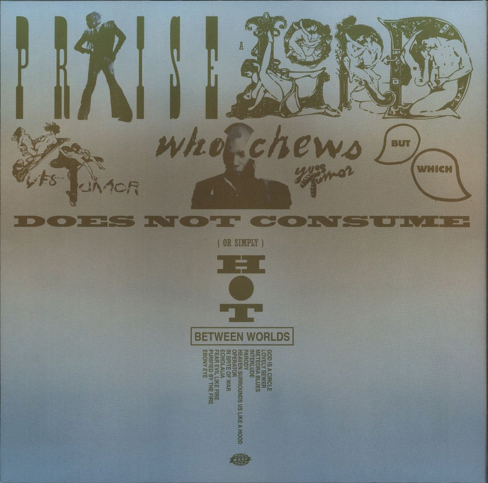 Yves Tumor Praise A Lord Who Chews But Which Does Not Consume; [Or Simply, Hot Between Worlds] UK vinyl LP album (LP record)