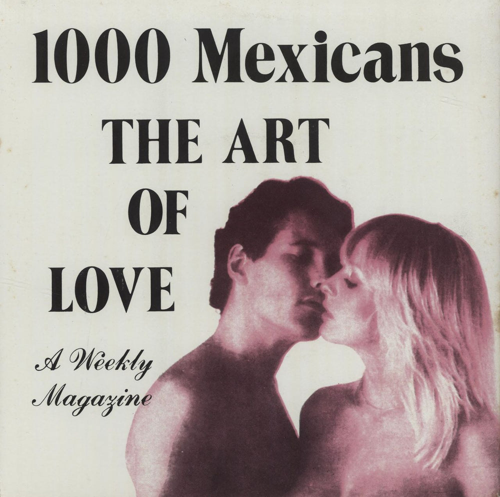 1000 Mexicans The Art Of Love UK 7" vinyl single (7 inch record / 45) WHAAM12