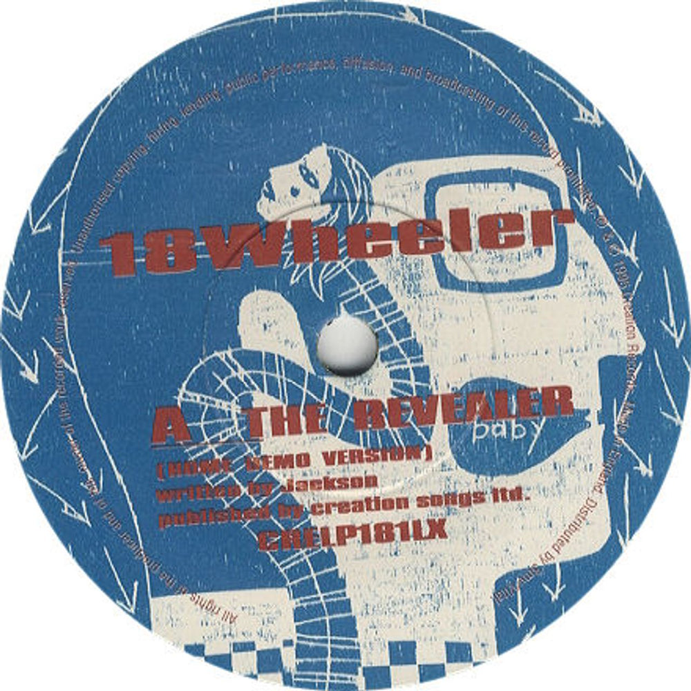 18 Wheeler The Revealer UK 7" vinyl single (7 inch record / 45) CRELP181LX