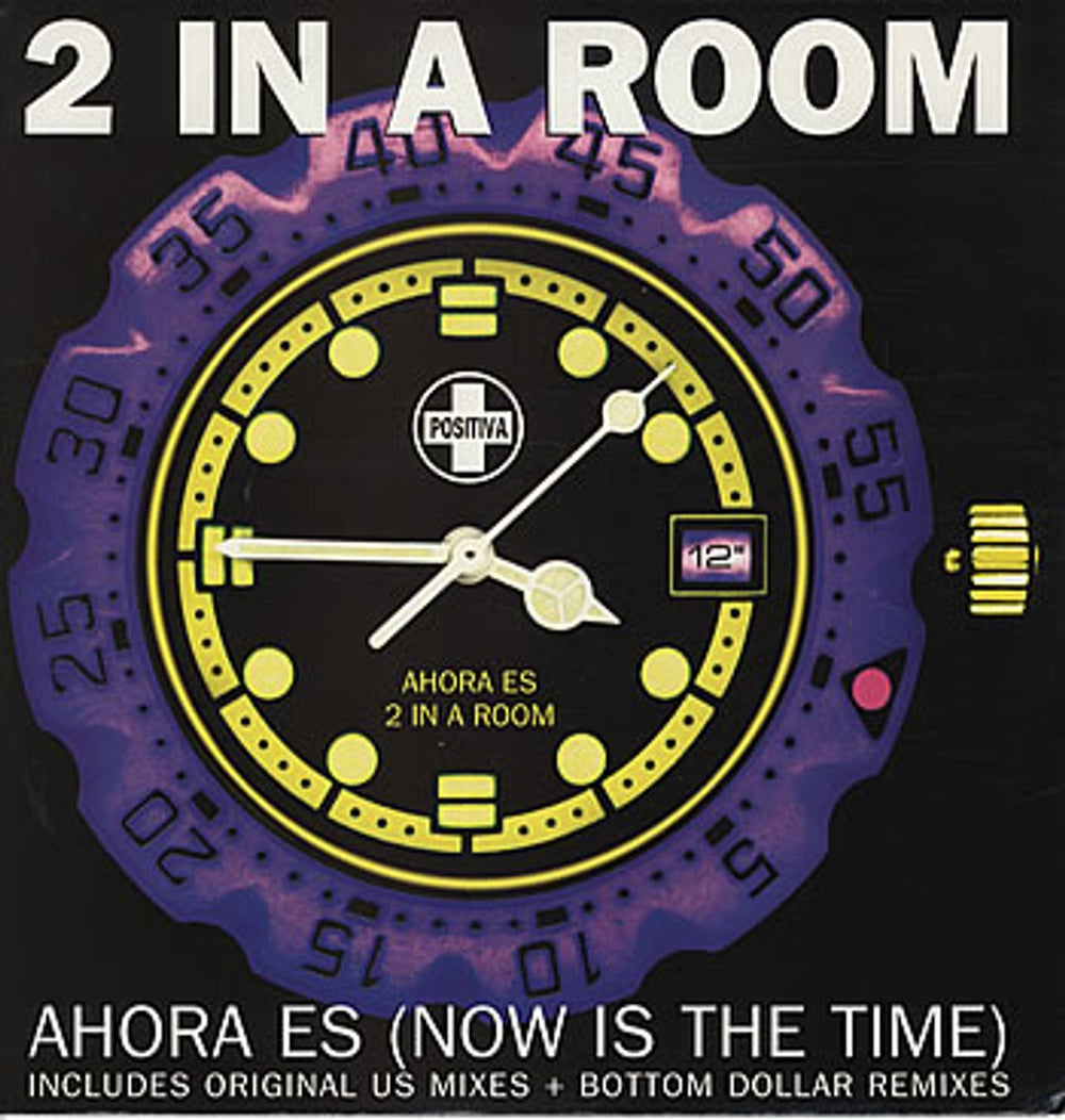 2 In A Room Ahora Es (Now Is The Time) UK 12" vinyl single (12 inch record / Maxi-single) 12TIV32