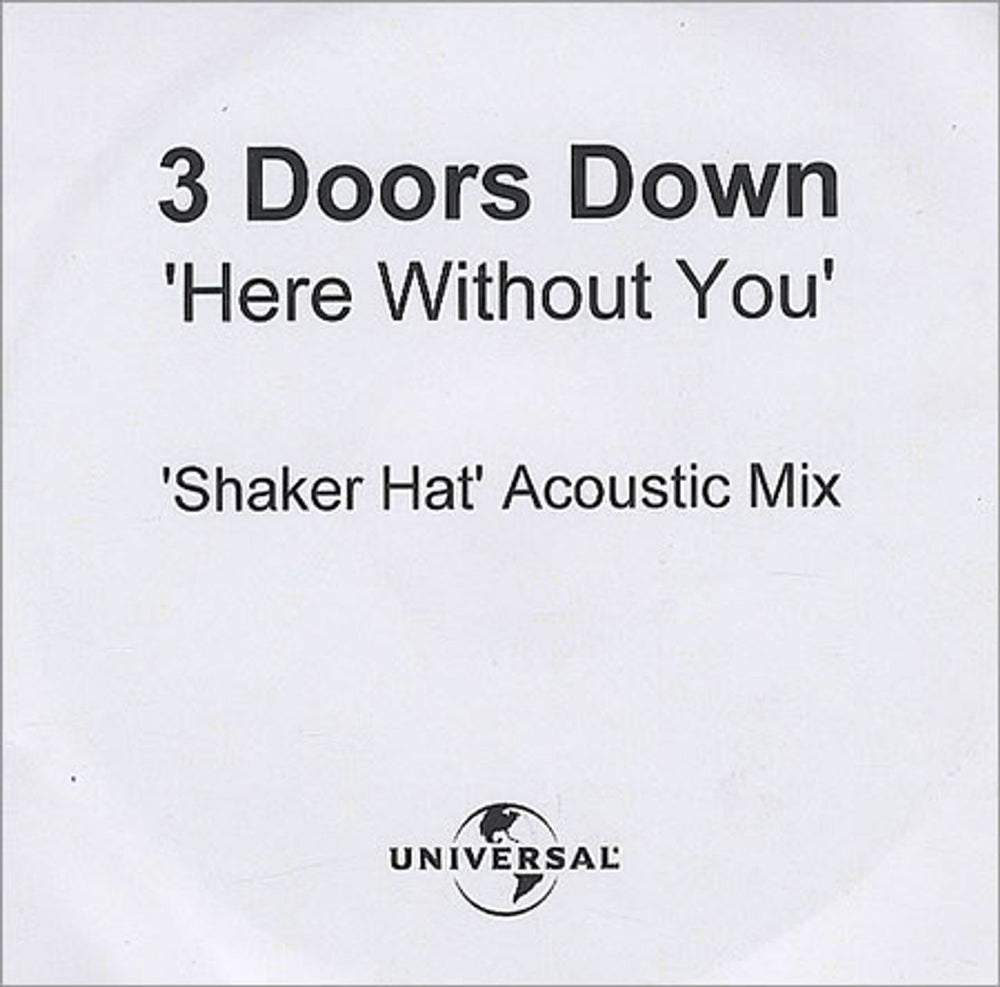 3 Doors Down Here Without You - Shaker Hat Acoustic Mix UK Promo CD-R acetate CD-R ACETATE