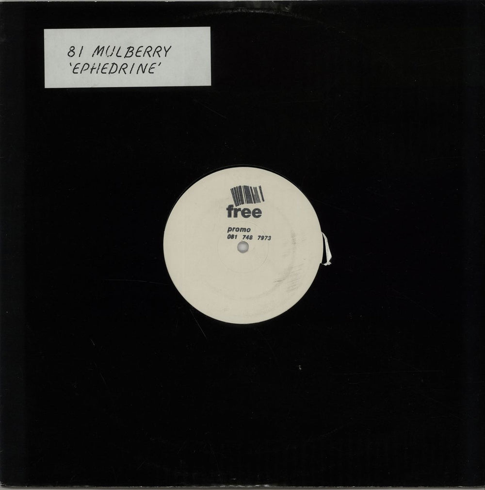 81 Mulberry Ephedrine UK Promo 12" vinyl single (12 inch record / Maxi-single) FOCU3