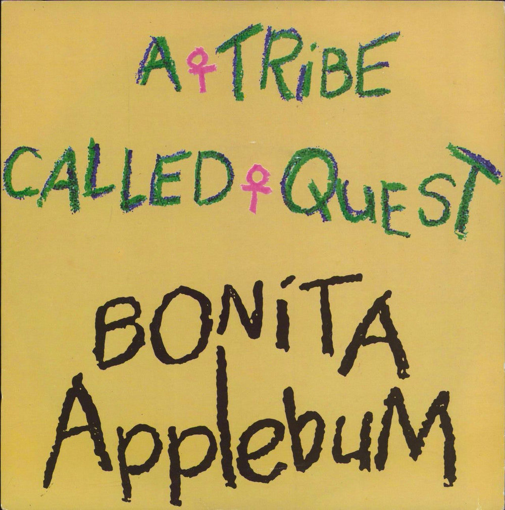 A Tribe Called Quest Bonita Applebum UK 7" vinyl single (7 inch record / 45) JIVE256