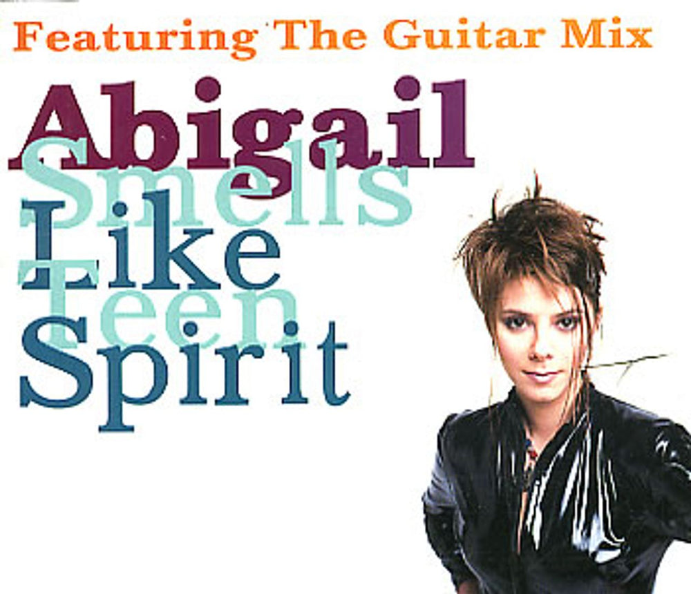 Abigail Smells Like Teen Spirit German CD single (CD5 / 5") 87283R