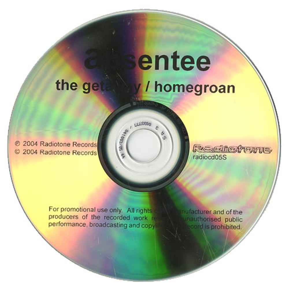 Absentee The Getaway / Homegroan UK Promo CD-R acetate RADIOCD05S