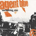 Agent Blue Something Else UK 7" vinyl single (7 inch record / 45) TEMPT011/986