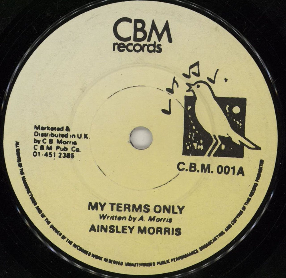 Ainsley Morris My Terms Only UK 7" vinyl single (7 inch record / 45) CBM001