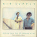 Air Supply Making Love Out Of Nothing At All UK 7" vinyl single (7 inch record / 45) ARIST541