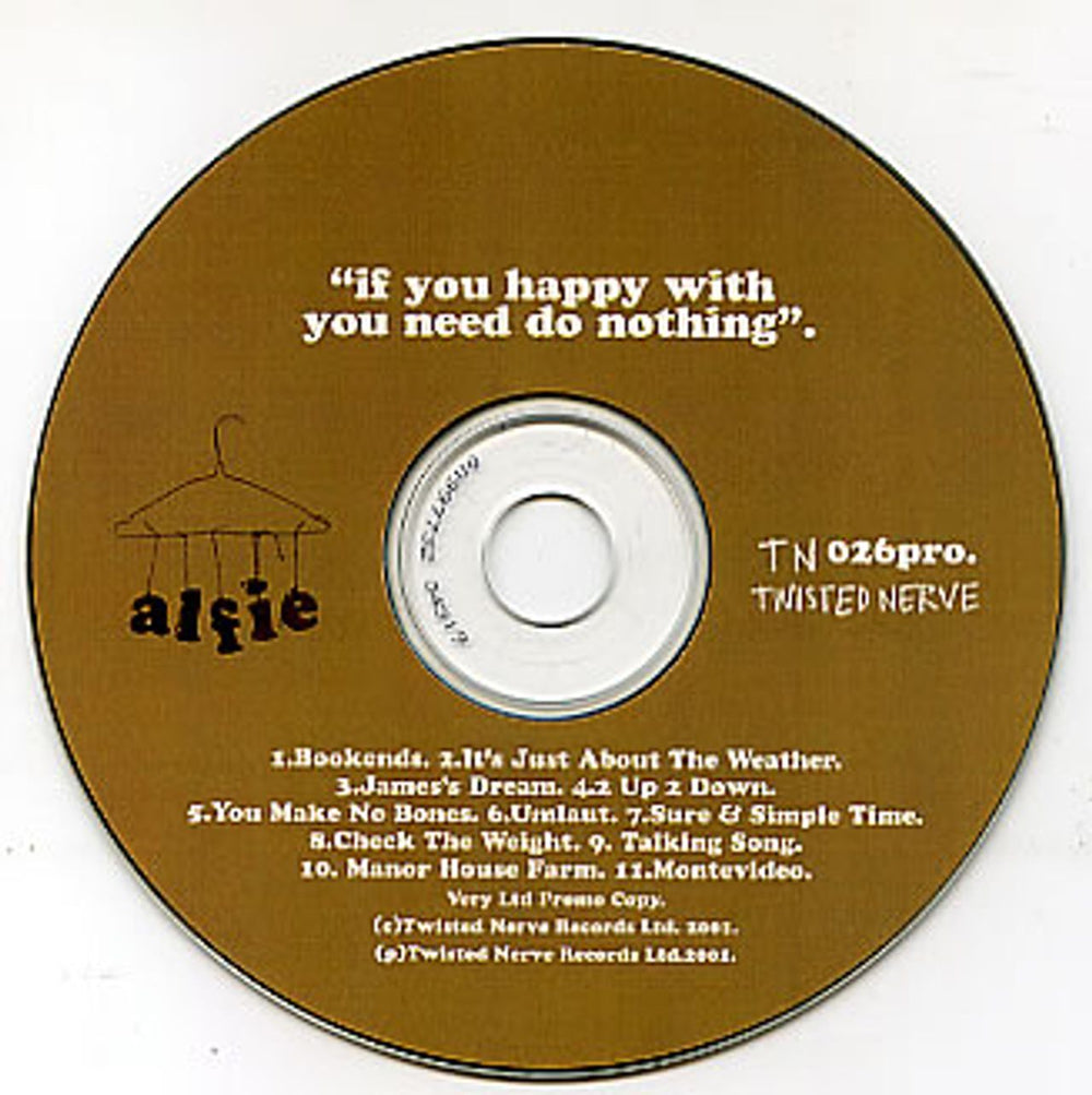 Alfie If You Happy With You Need Do Nothing UK Promo CD-R acetate tn026pro