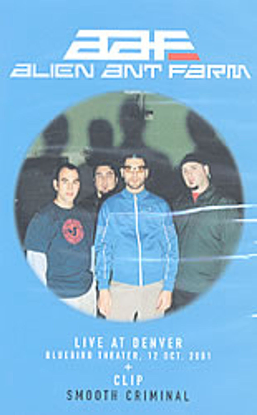 Alien Ant Farm Live At Denver French Promo video (VHS or PAL or NTSC) 8531