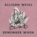 Allison Weiss Remember When - Black with Grey Haze Vinyl US 12" vinyl single (12 inch record / Maxi-single) NSR124-1