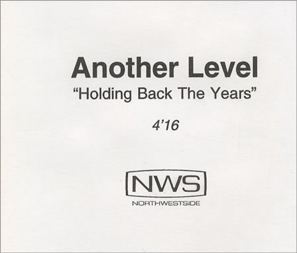 Another Level Holding Back The Years UK Promo CD-R acetate CD ACETATE