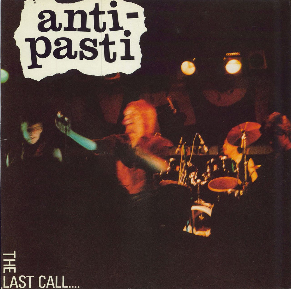 Anti-Pasti The Last Call UK vinyl LP album (LP record) ABOUT5