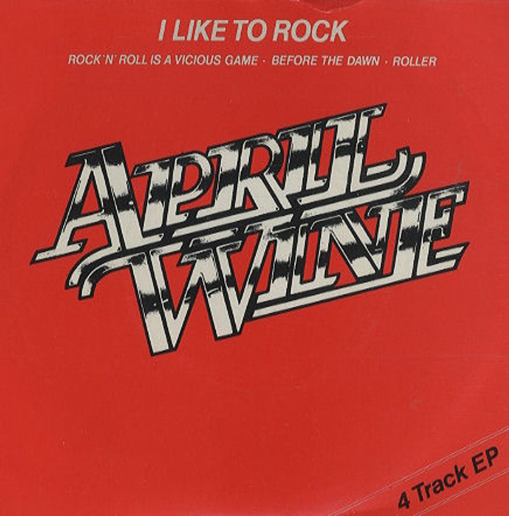 April Wine I Like To Rock US Promo 7" vinyl single (7 inch record / 45) CL16121