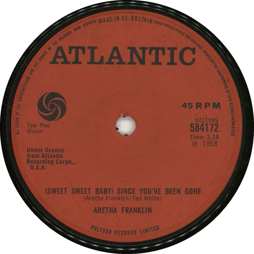 Aretha Franklin (Sweet Sweet Baby) Since You've Been Gone UK 7" vinyl single (7 inch record / 45) 584172