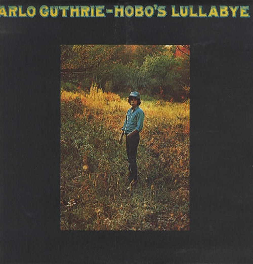 Arlo Guthrie Hobo's Lullaby - US Sleeve UK vinyl LP album (LP record) K44169