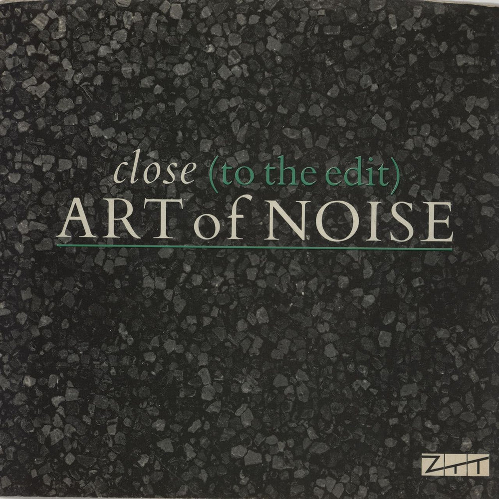 Art Of Noise Close (To The Edit) US 7" vinyl single (7 inch record / 45) 7-99754