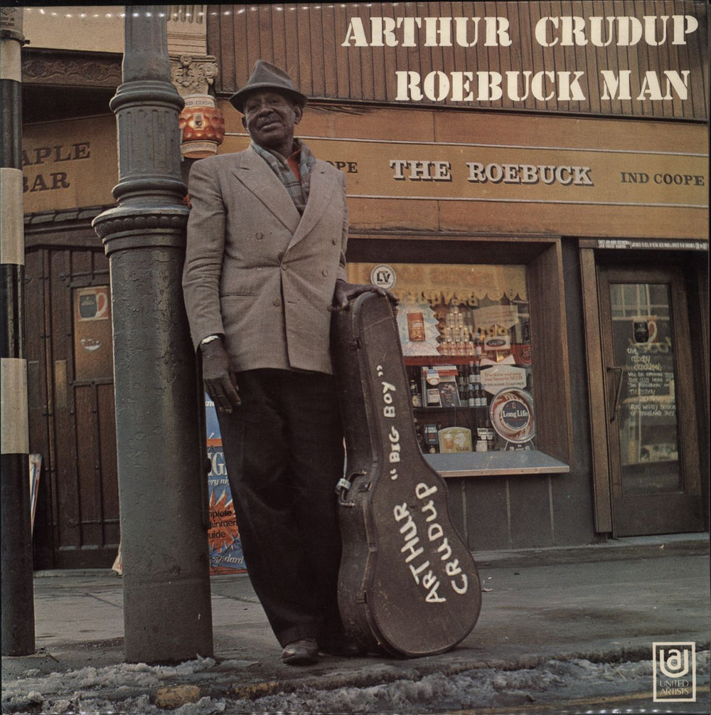 Arthur 'Big Boy' Crudup Roebuck Man UK vinyl LP album (LP record) UAS29092