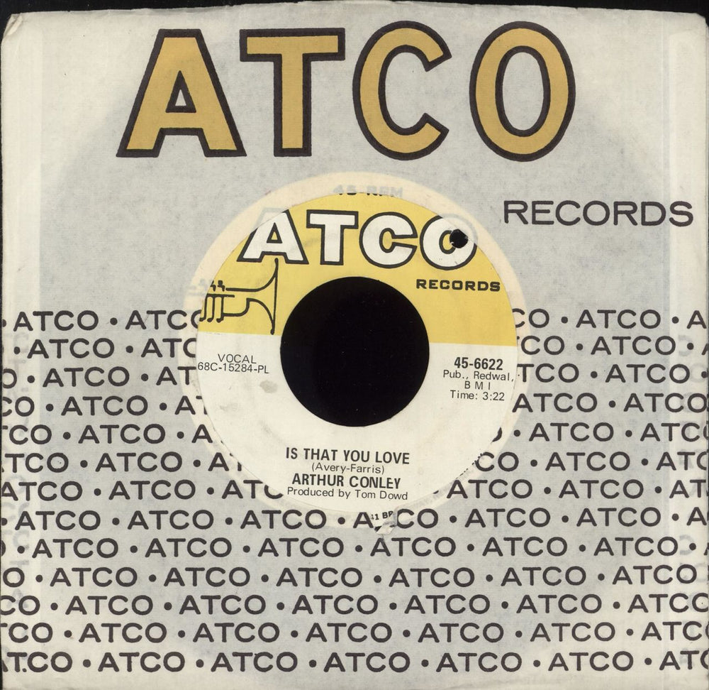 Arthur Conley Is That You Love US 7" vinyl single (7 inch record / 45) 45-6622