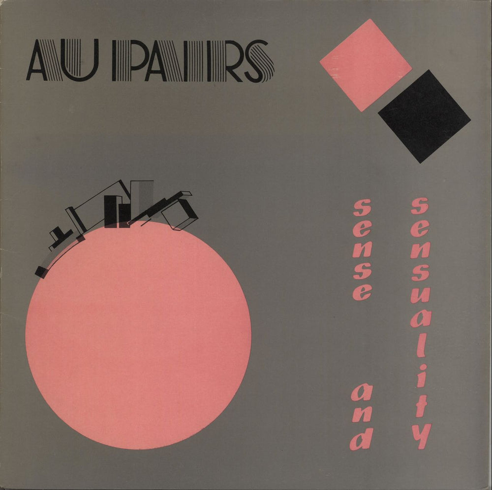 Au Pairs Sense & Sensuality UK vinyl LP album (LP record) KAM010