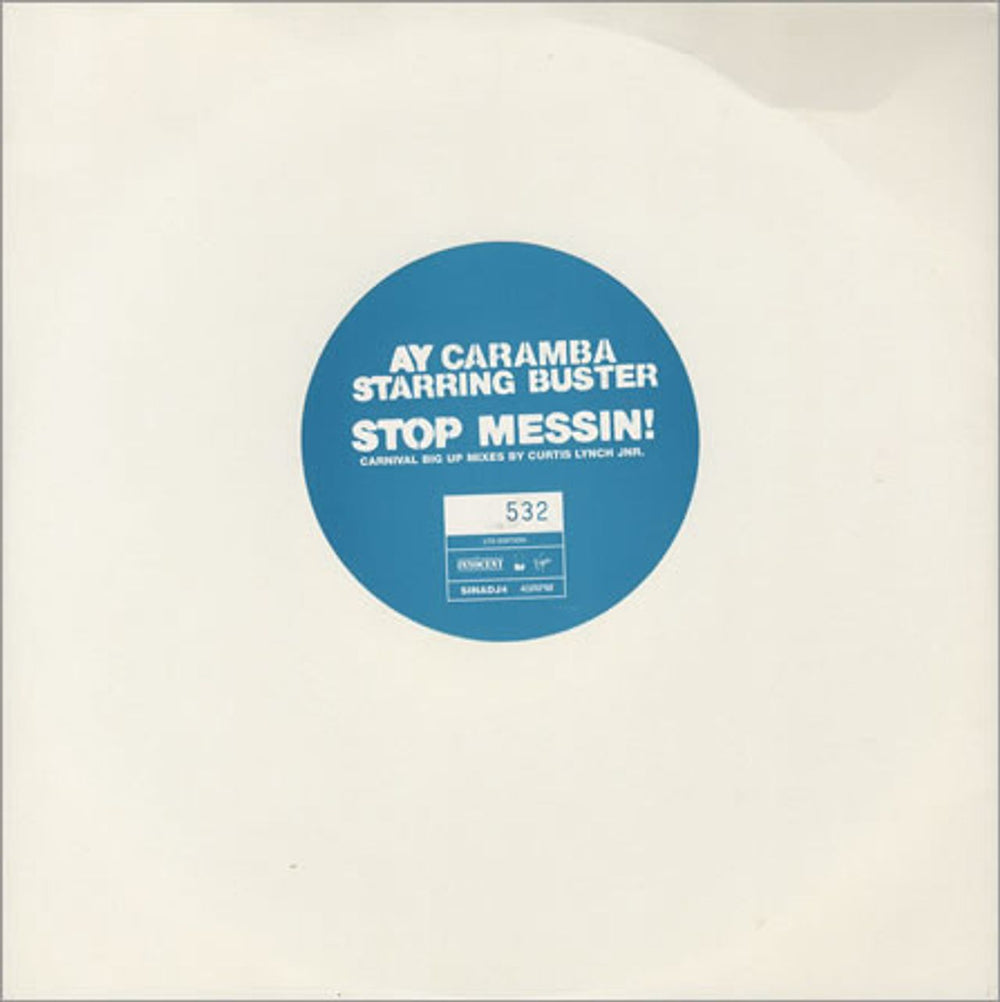 Ay Caramba starring Buster Stop Messin! UK Promo 10" vinyl single (10 inch record) SINADJ4