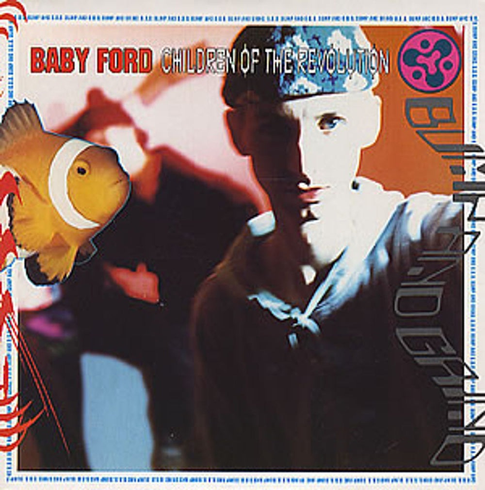 Baby Ford Children Of The Revolution UK 7" vinyl single (7 inch record / 45) 7BFORD4