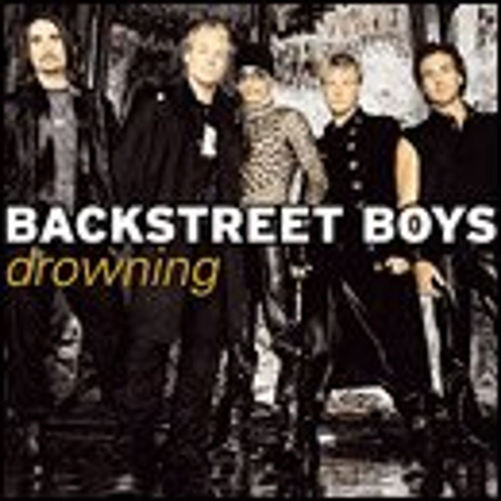 Backstreet Boys Drowning - withdrawn UK CD single (CD5 / 5") BKBC5DR198215