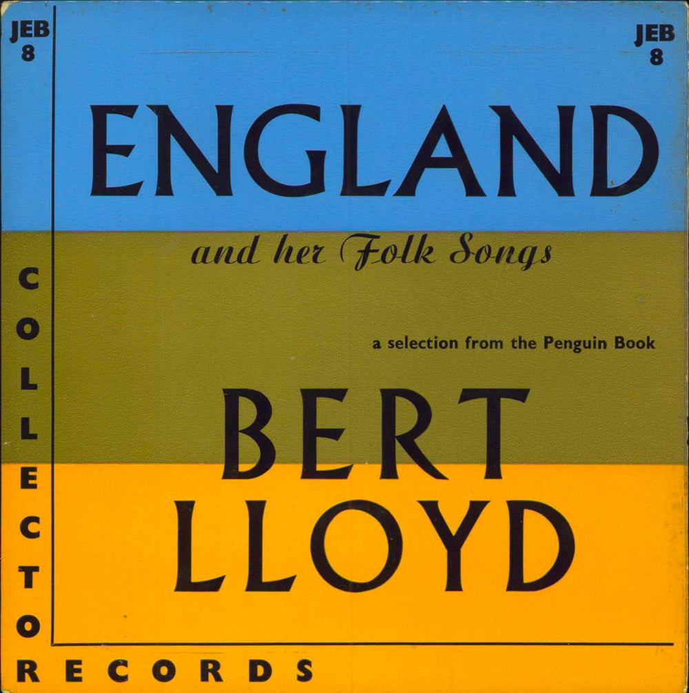 Bert Lloyd England And Her Folk Songs UK 7" vinyl single (7 inch record / 45) JEB8