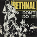 Bethnal Don't Do It UK 12" vinyl single (12 inch record / Maxi-single) BET12