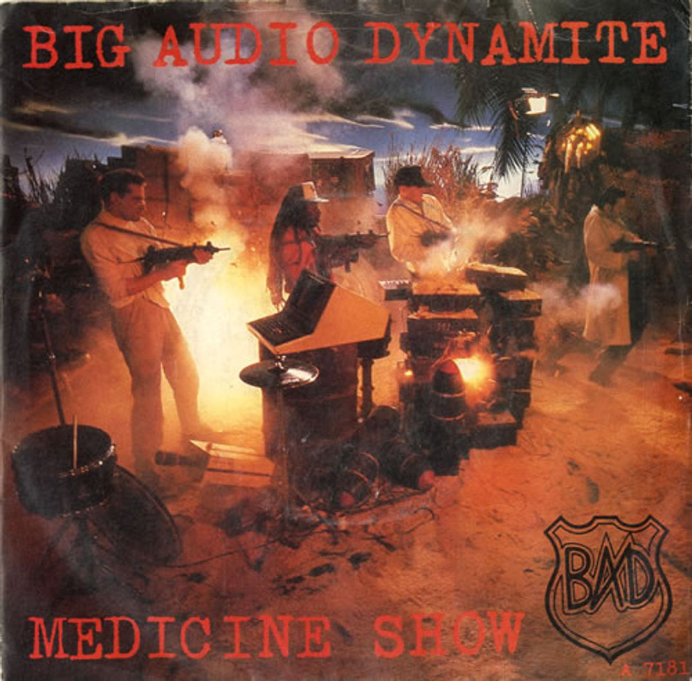 Big Audio Dynamite Medicine Show UK 7" vinyl single (7 inch record / 45) A7181