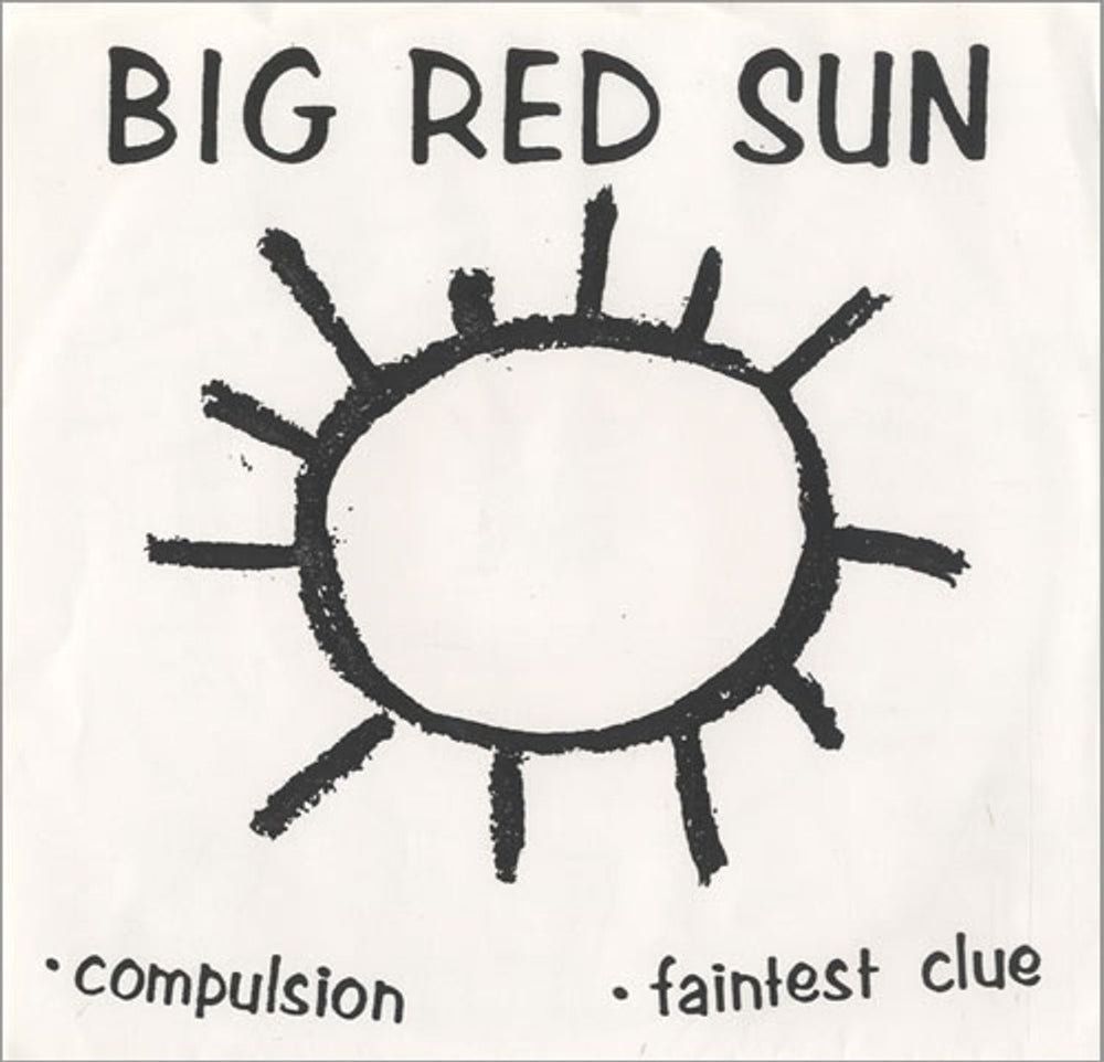 Big Red Sun Compulsion US 7" vinyl single (7 inch record / 45) DP009